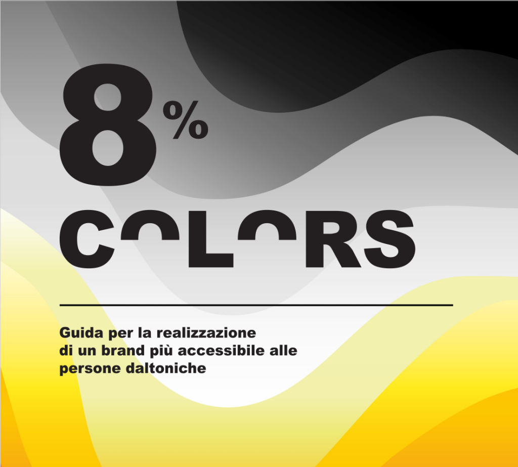 otto per cento colors guida per la realizzazione di un brand più accessibile alle persone daltoniche