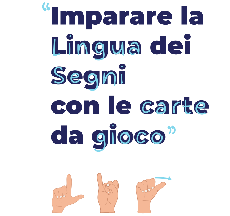 imparare la lingua dei segni con le carte da gioco